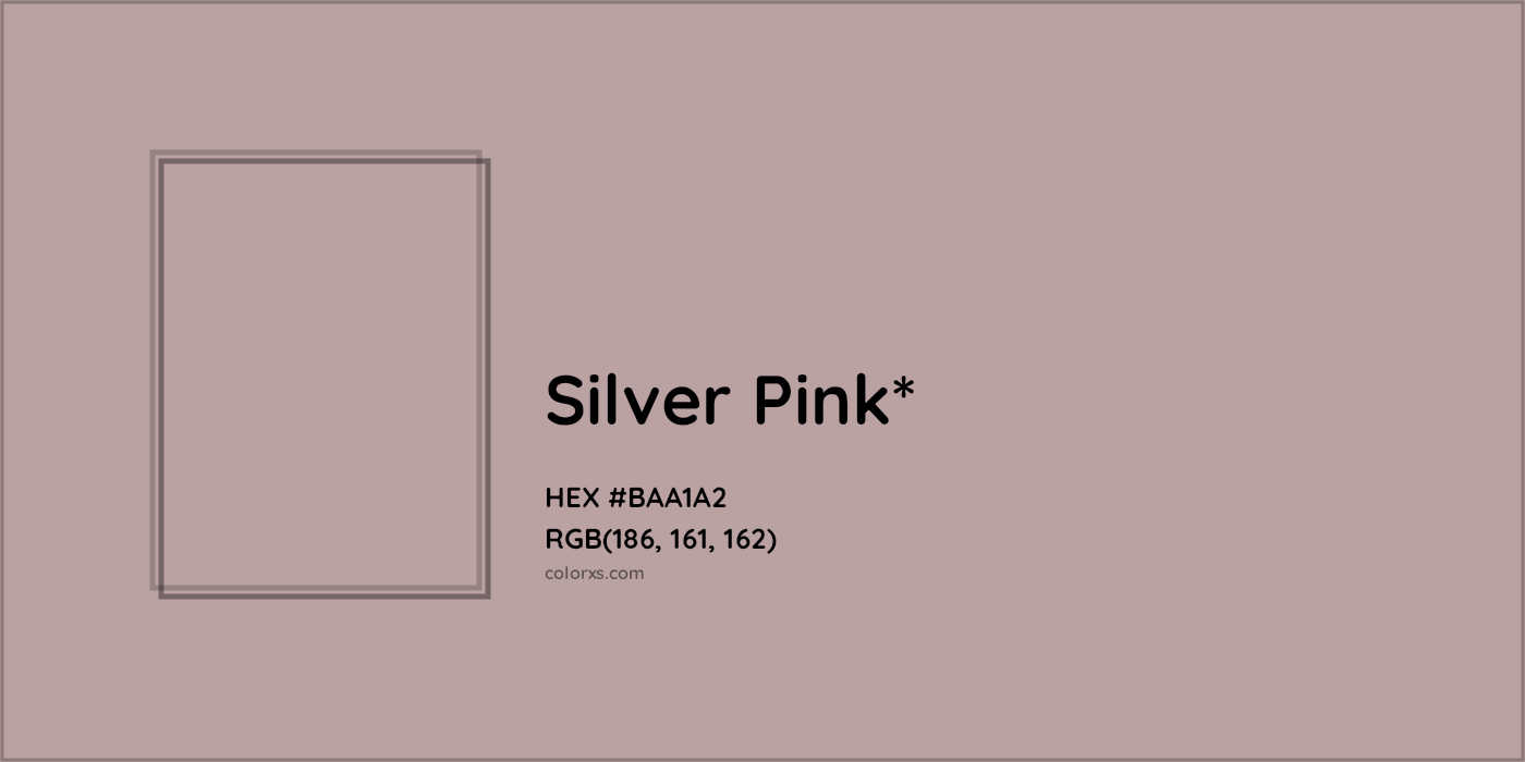 HEX #BAA1A2 Color Name, Color Code, Palettes, Similar Paints, Images