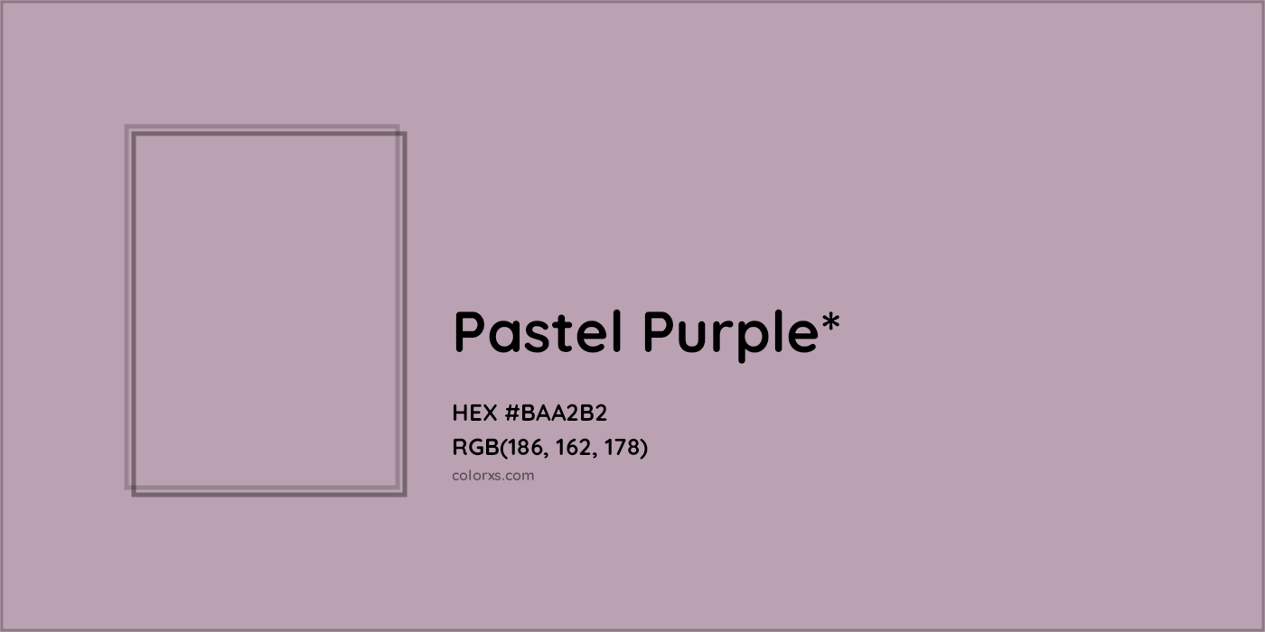 HEX #BAA2B2 Color Name, Color Code, Palettes, Similar Paints, Images