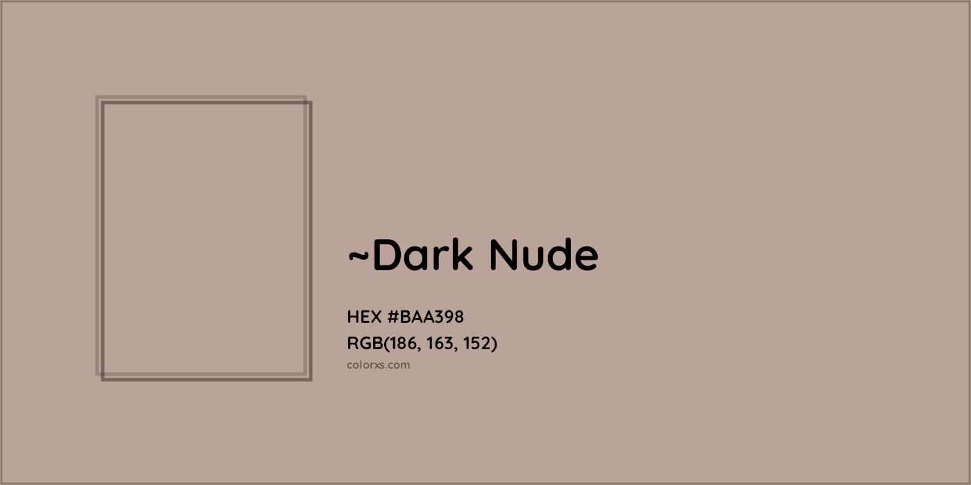 HEX #BAA398 Color Name, Color Code, Palettes, Similar Paints, Images