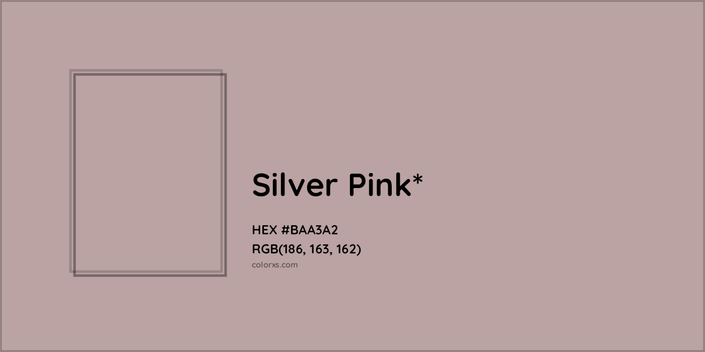 HEX #BAA3A2 Color Name, Color Code, Palettes, Similar Paints, Images