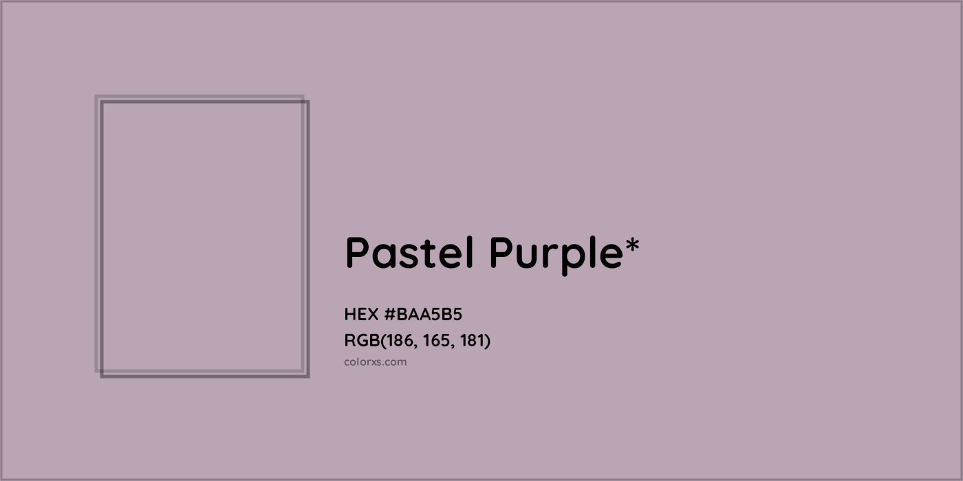 HEX #BAA5B5 Color Name, Color Code, Palettes, Similar Paints, Images