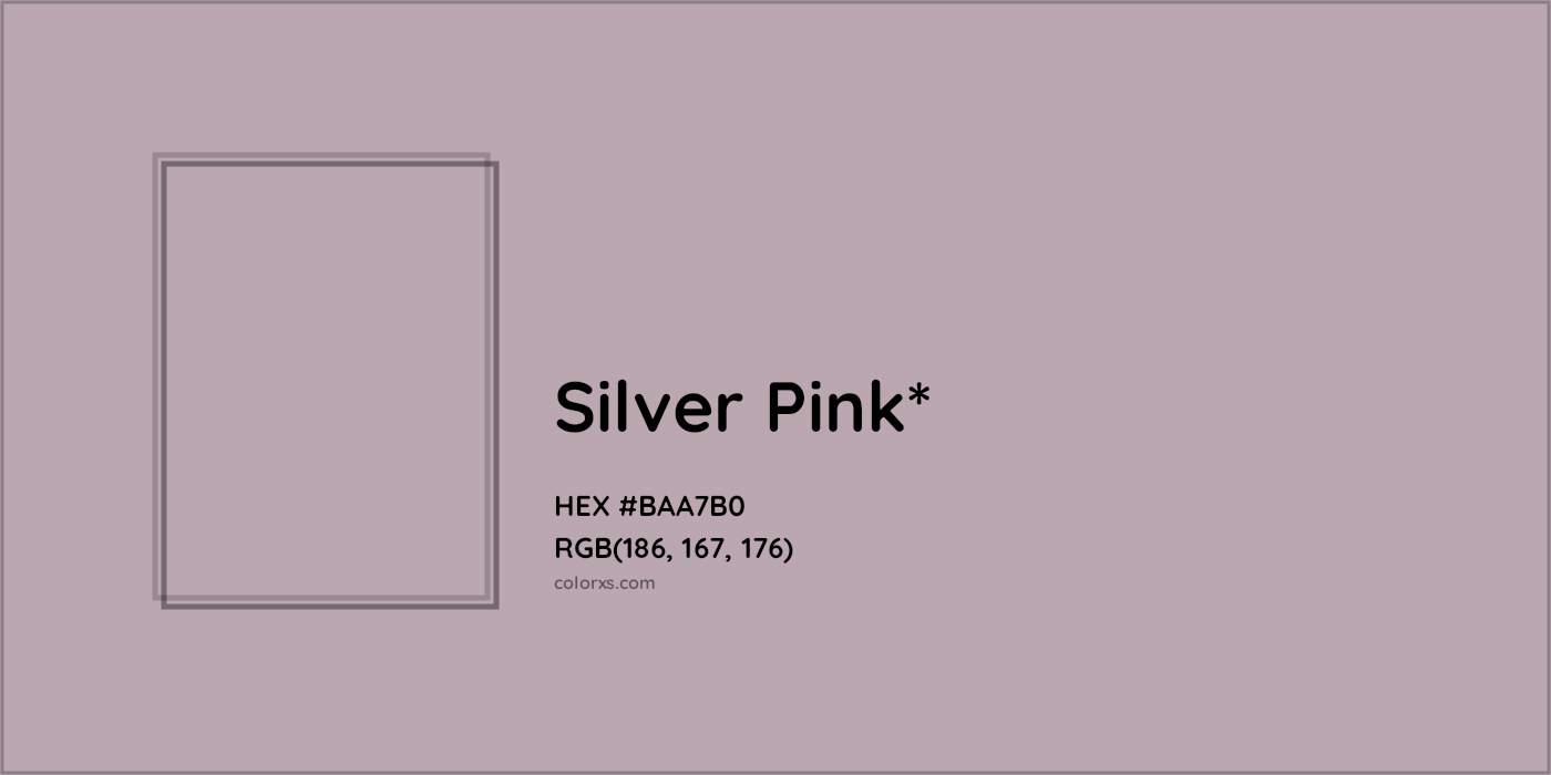 HEX #BAA7B0 Color Name, Color Code, Palettes, Similar Paints, Images