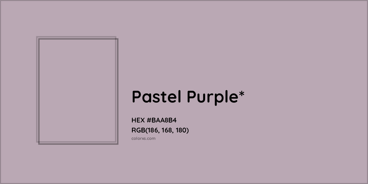 HEX #BAA8B4 Color Name, Color Code, Palettes, Similar Paints, Images