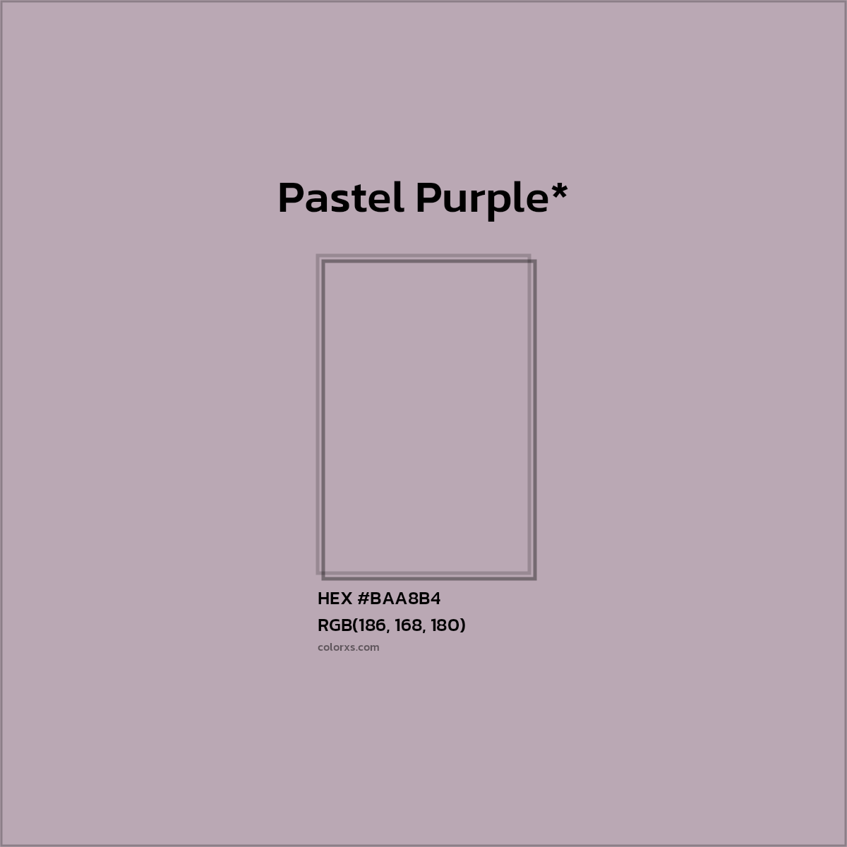 HEX #BAA8B4 Color Name, Color Code, Palettes, Similar Paints, Images
