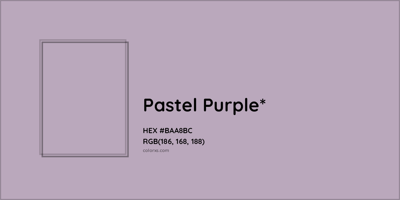 HEX #BAA8BC Color Name, Color Code, Palettes, Similar Paints, Images