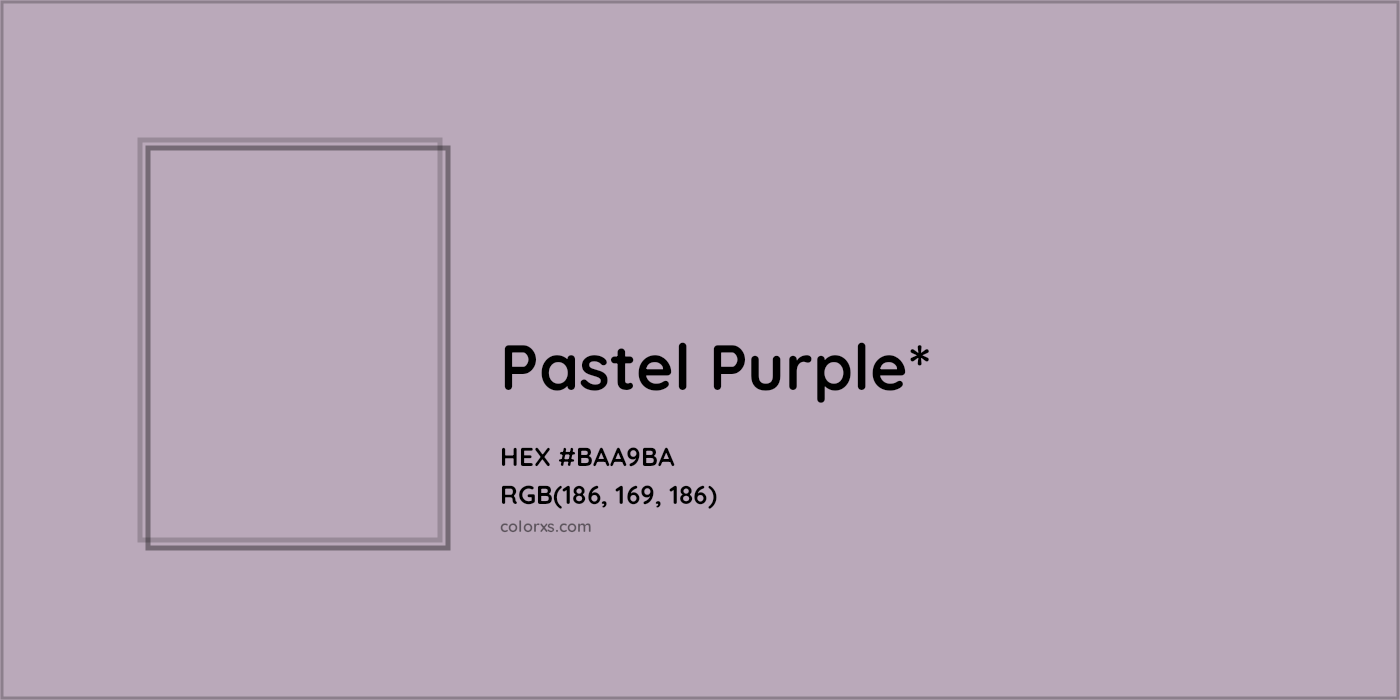 HEX #BAA9BA Color Name, Color Code, Palettes, Similar Paints, Images