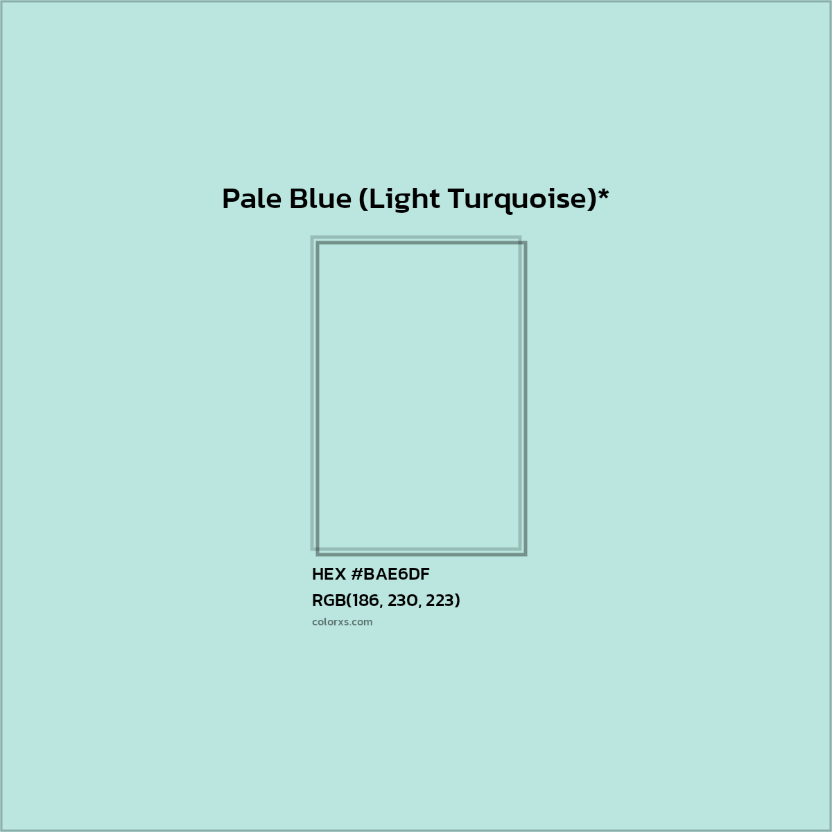HEX #BAE6DF Color Name, Color Code, Palettes, Similar Paints, Images