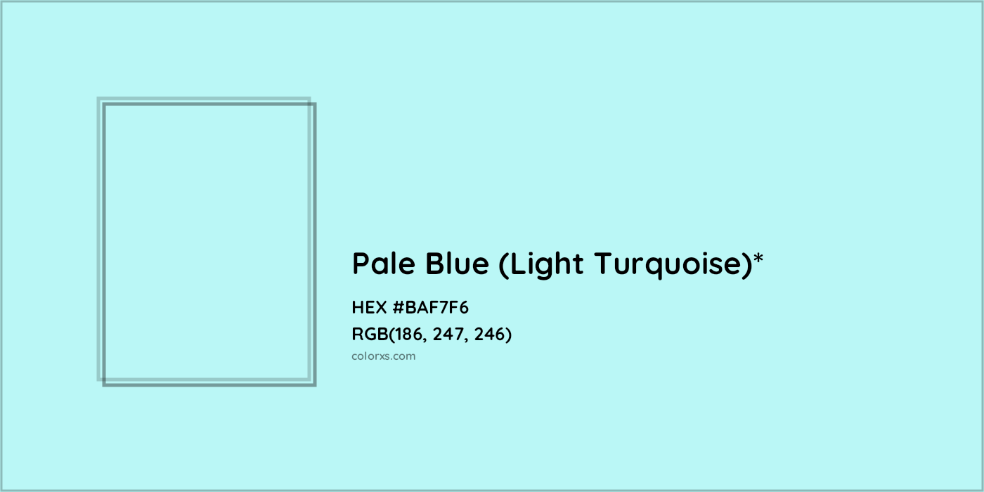 HEX #BAF7F6 Color Name, Color Code, Palettes, Similar Paints, Images