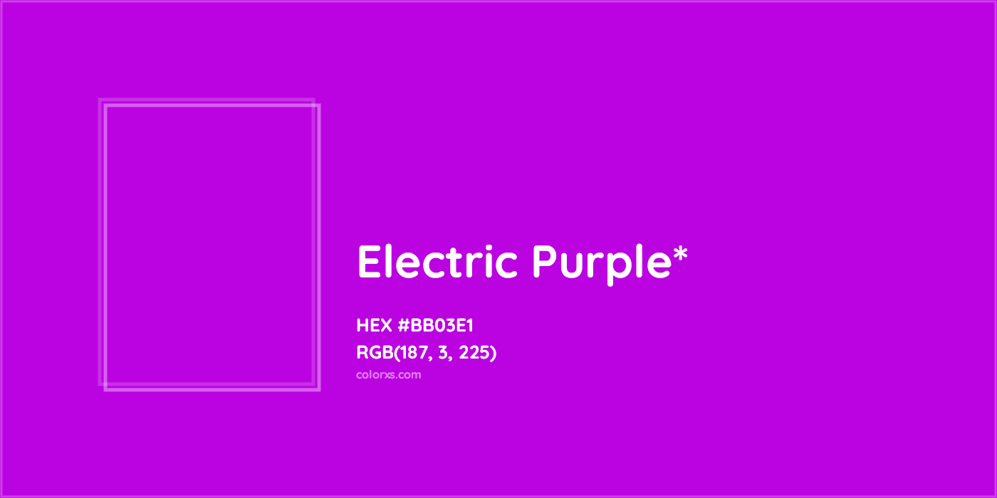 HEX #BB03E1 Color Name, Color Code, Palettes, Similar Paints, Images