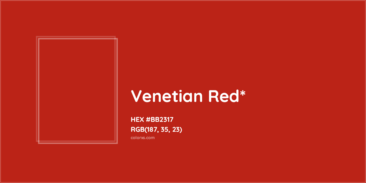 HEX #BB2317 Color Name, Color Code, Palettes, Similar Paints, Images