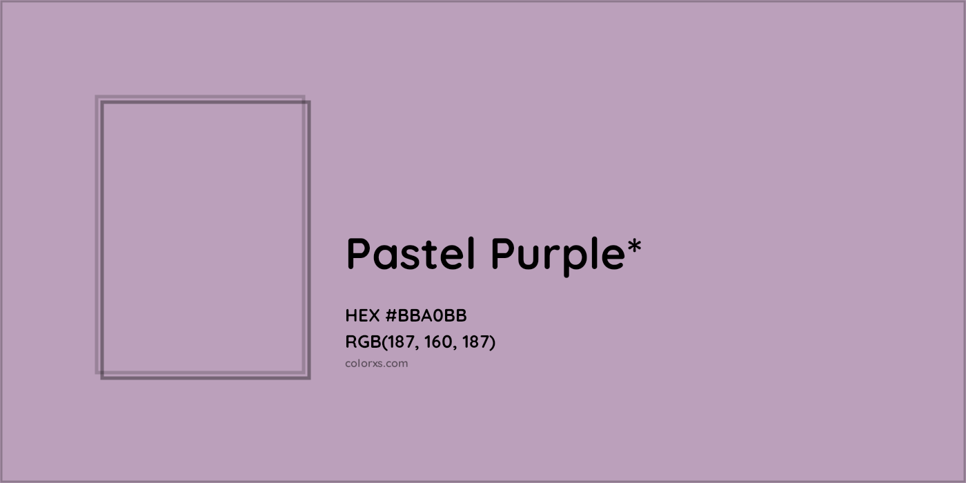 HEX #BBA0BB Color Name, Color Code, Palettes, Similar Paints, Images