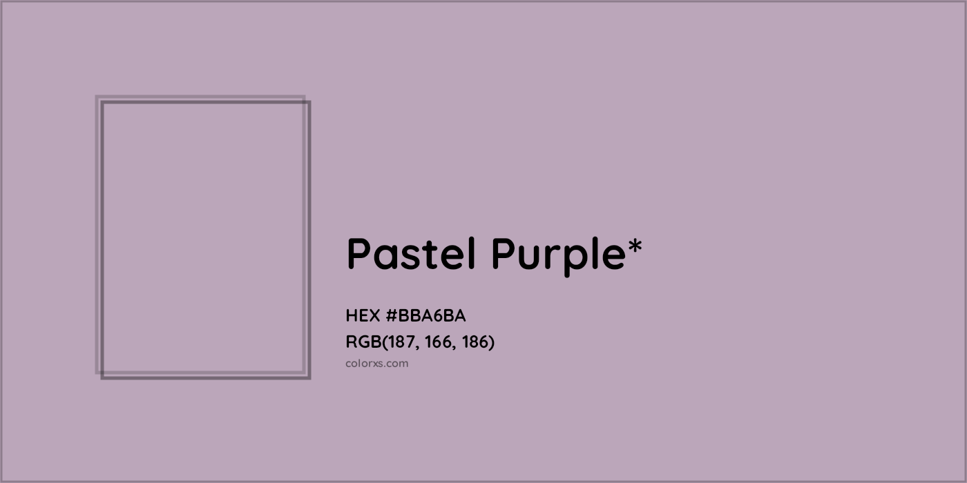 HEX #BBA6BA Color Name, Color Code, Palettes, Similar Paints, Images