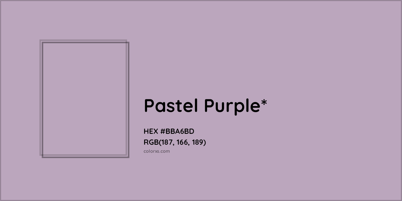HEX #BBA6BD Color Name, Color Code, Palettes, Similar Paints, Images
