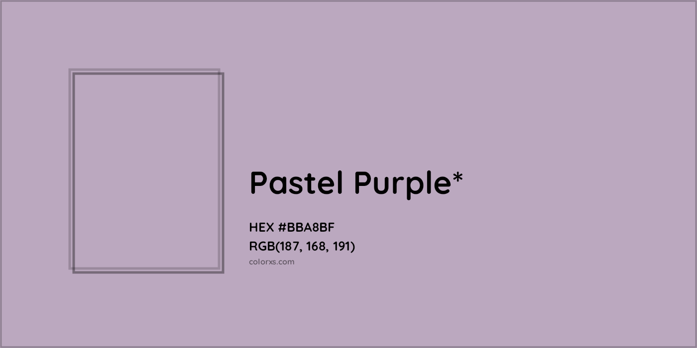 HEX #BBA8BF Color Name, Color Code, Palettes, Similar Paints, Images