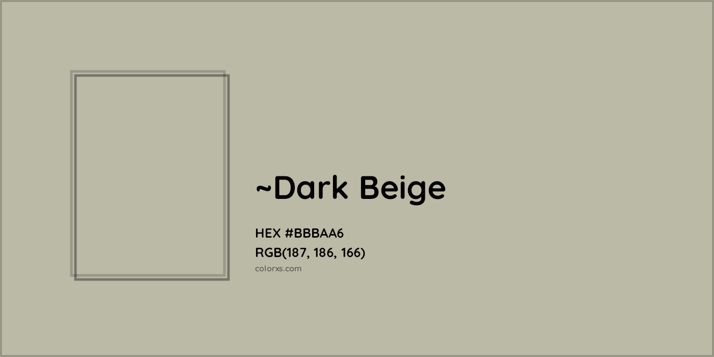 HEX #BBBAA6 Color Name, Color Code, Palettes, Similar Paints, Images
