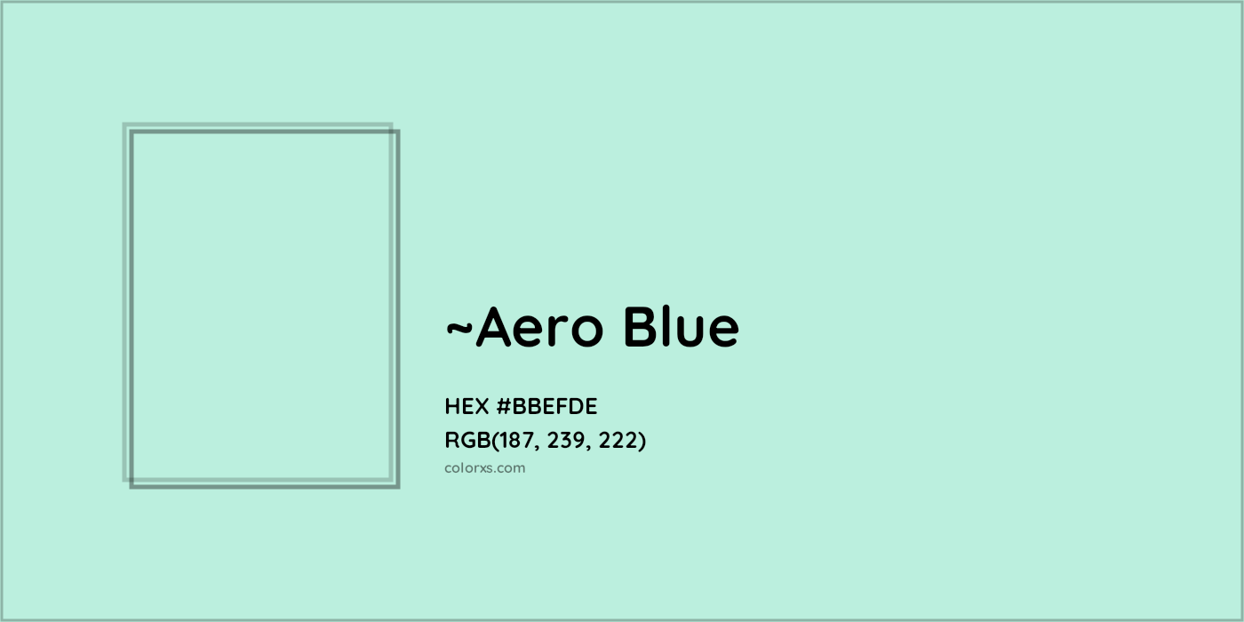 HEX #BBEFDE Color Name, Color Code, Palettes, Similar Paints, Images