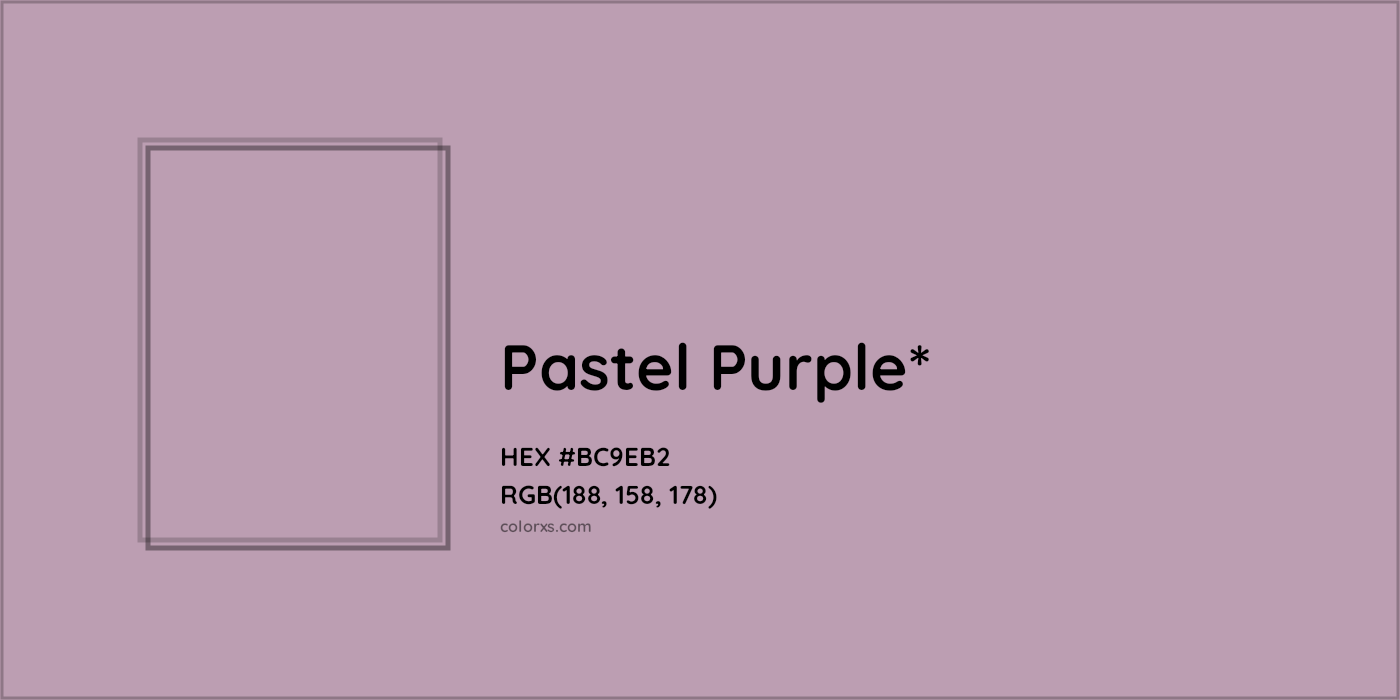 HEX #BC9EB2 Color Name, Color Code, Palettes, Similar Paints, Images