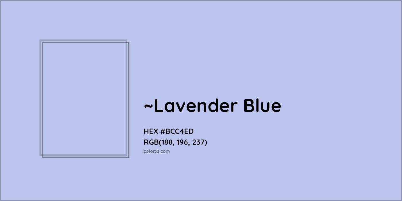 HEX #BCC4ED Color Name, Color Code, Palettes, Similar Paints, Images