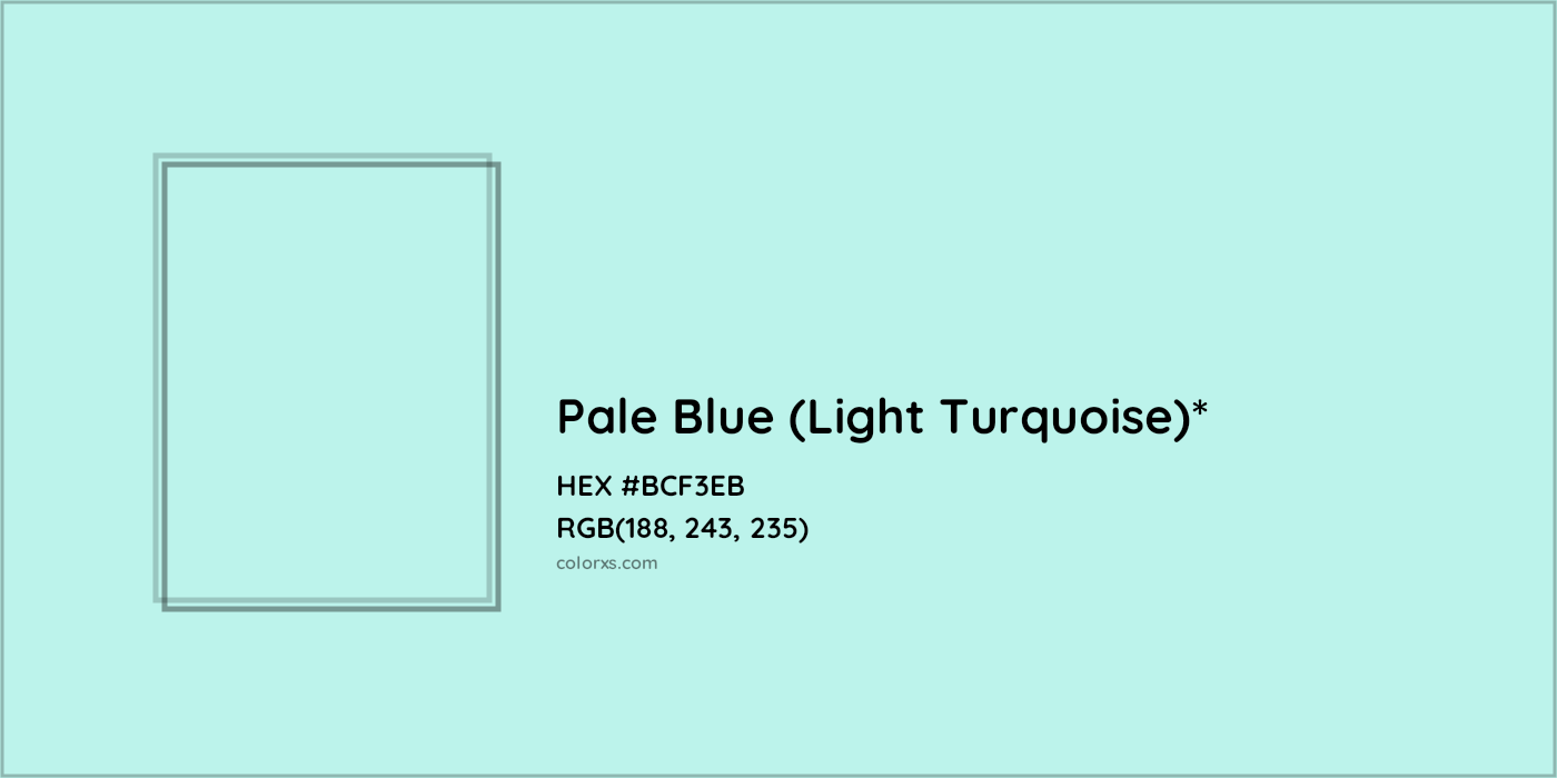 HEX #BCF3EB Color Name, Color Code, Palettes, Similar Paints, Images
