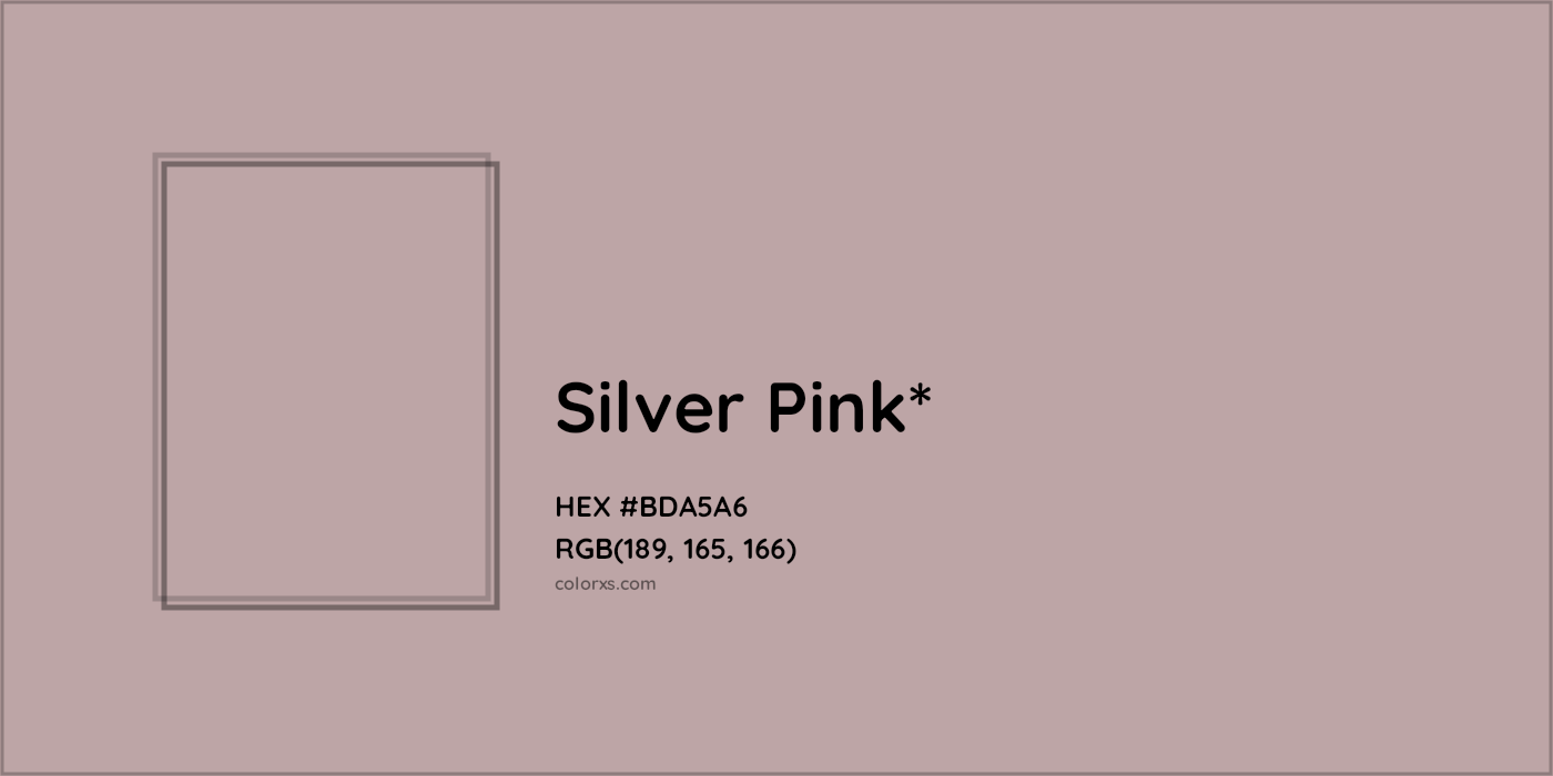 HEX #BDA5A6 Color Name, Color Code, Palettes, Similar Paints, Images