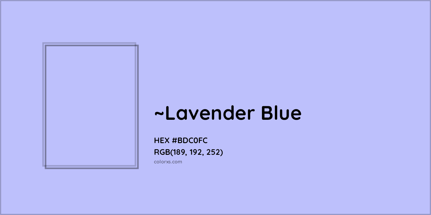 HEX #BDC0FC Color Name, Color Code, Palettes, Similar Paints, Images