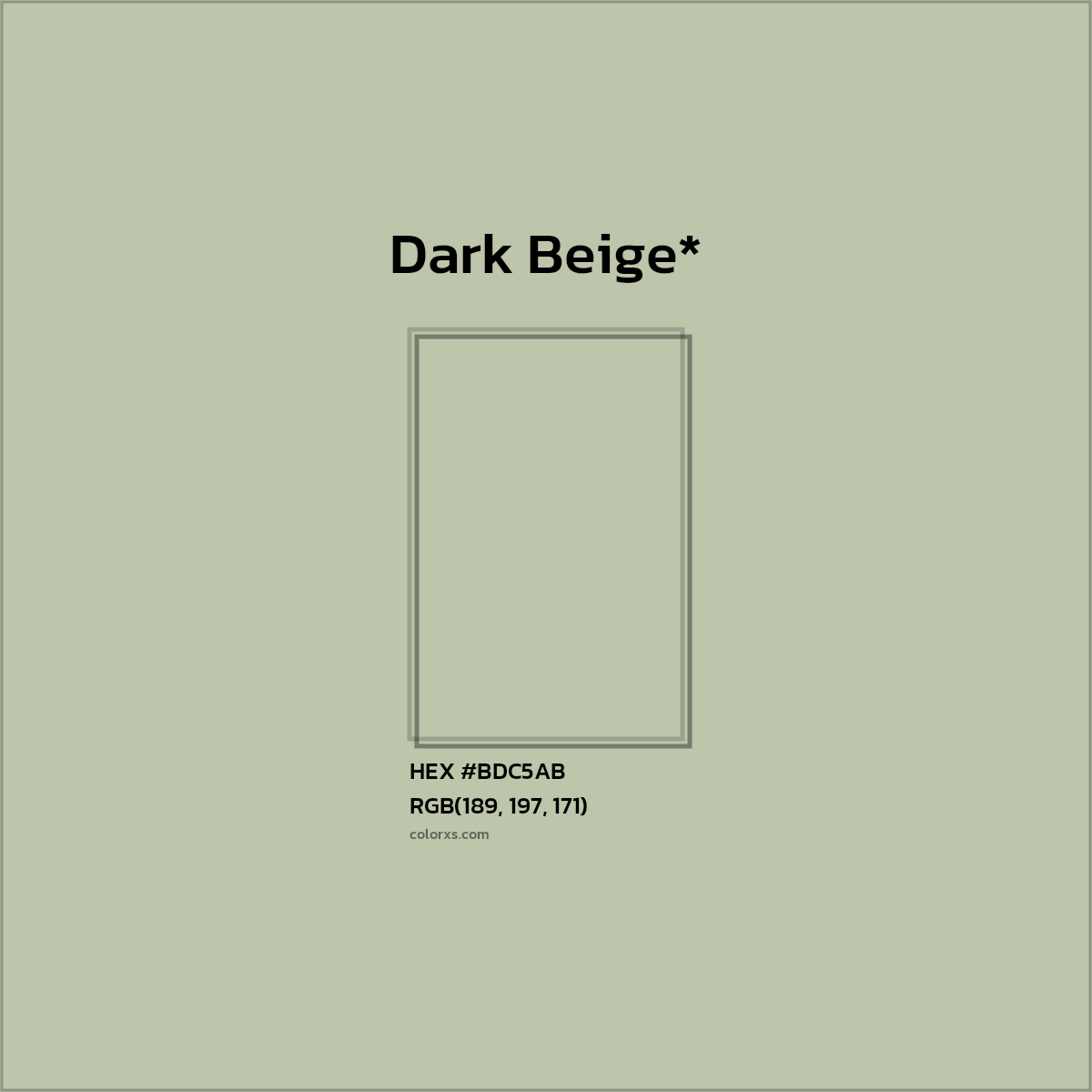#BDC5AB hex color. RGB, RYB, CMYK, HSL, HSV codes and color conversions. Matching color names, palettes, paints.