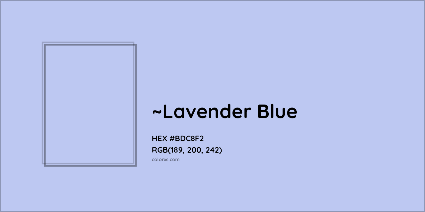 HEX #BDC8F2 Color Name, Color Code, Palettes, Similar Paints, Images
