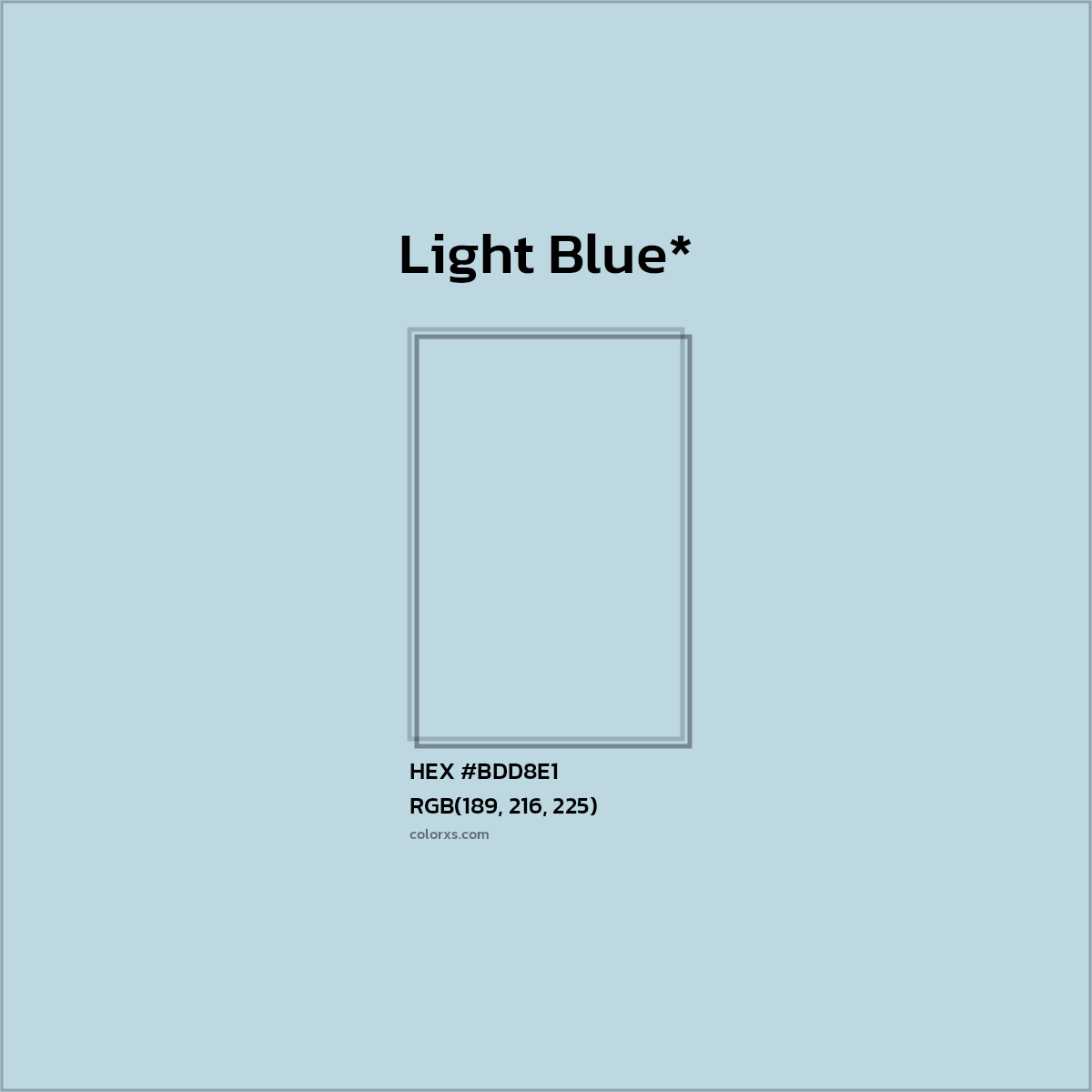 #BDD8E1 hex color. RGB, RYB, CMYK, HSL, HSV codes and color conversions. Matching color names, palettes, paints.
