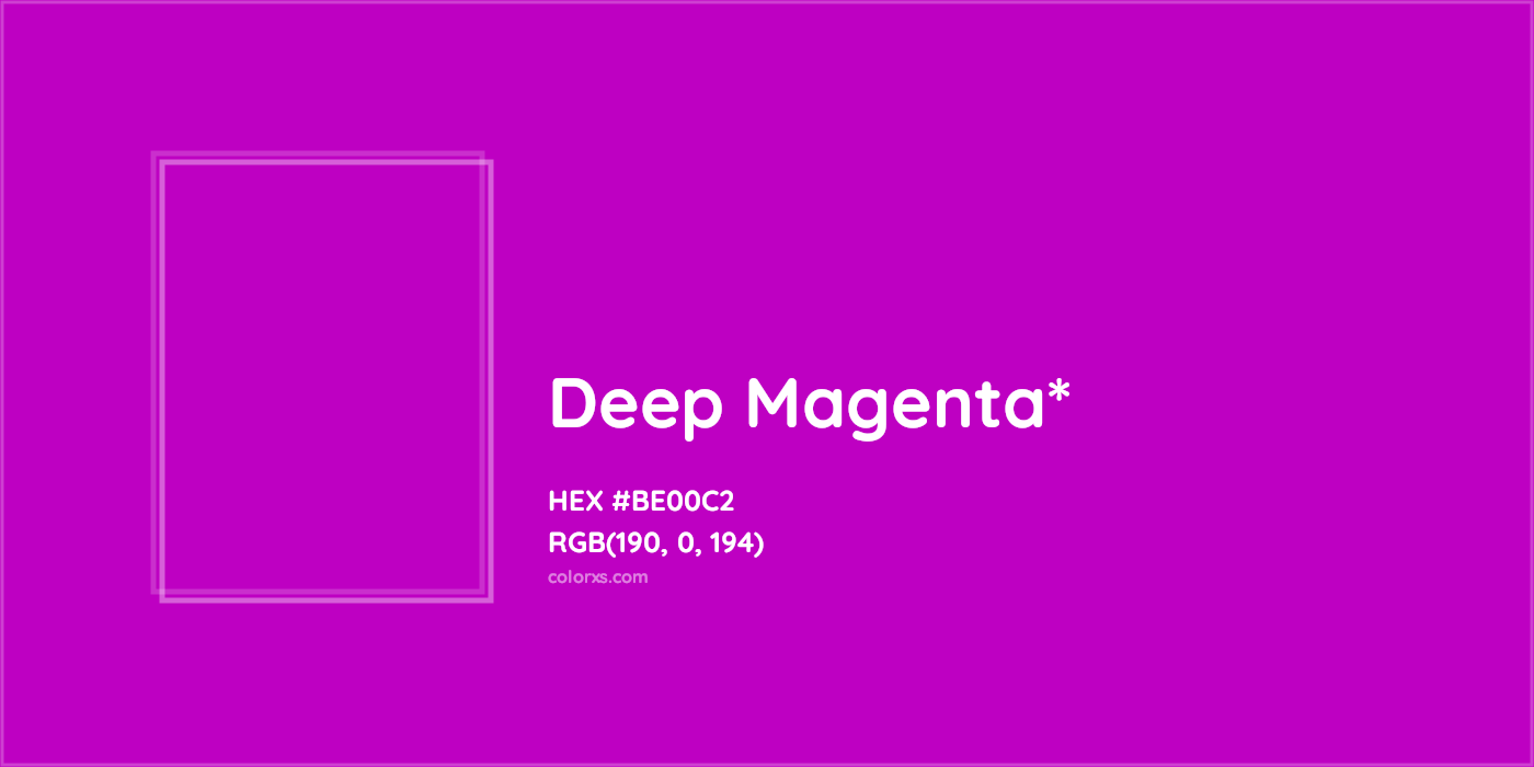 HEX #BE00C2 Color Name, Color Code, Palettes, Similar Paints, Images