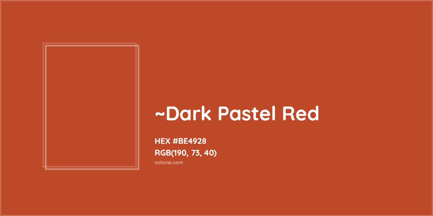 HEX #BE4928 Color Name, Color Code, Palettes, Similar Paints, Images