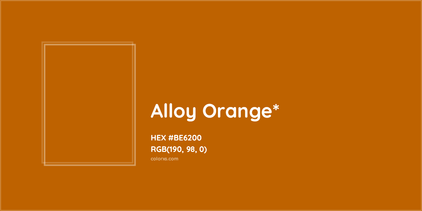 HEX #BE6200 Color Name, Color Code, Palettes, Similar Paints, Images