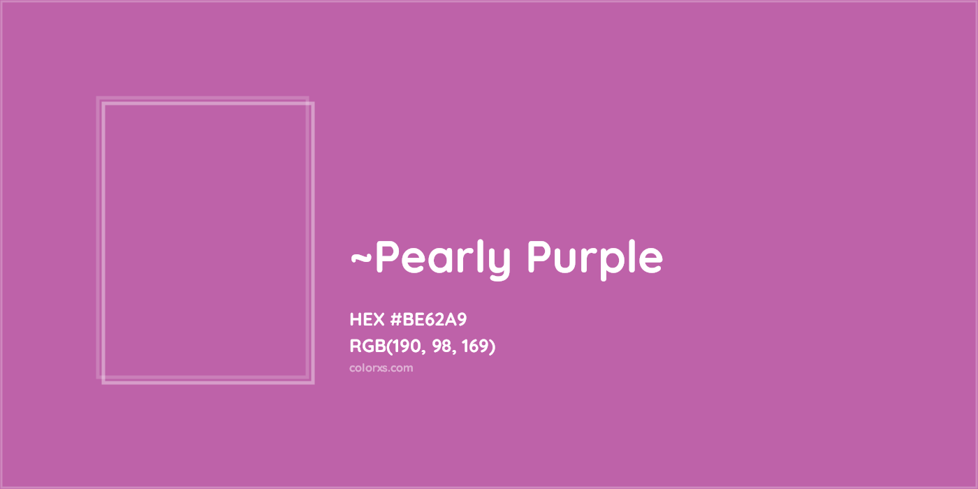 HEX #BE62A9 Color Name, Color Code, Palettes, Similar Paints, Images