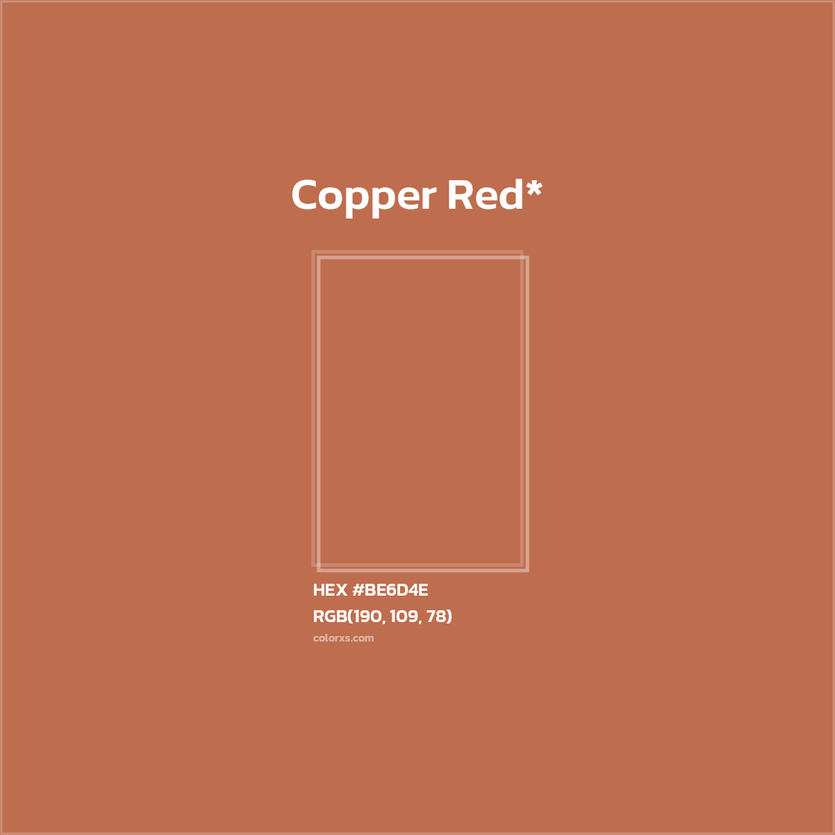 HEX #BE6D4E Color Name, Color Code, Palettes, Similar Paints, Images