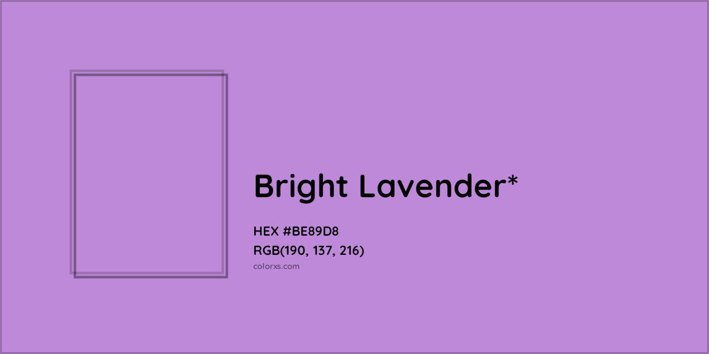 HEX #BE89D8 Color Name, Color Code, Palettes, Similar Paints, Images
