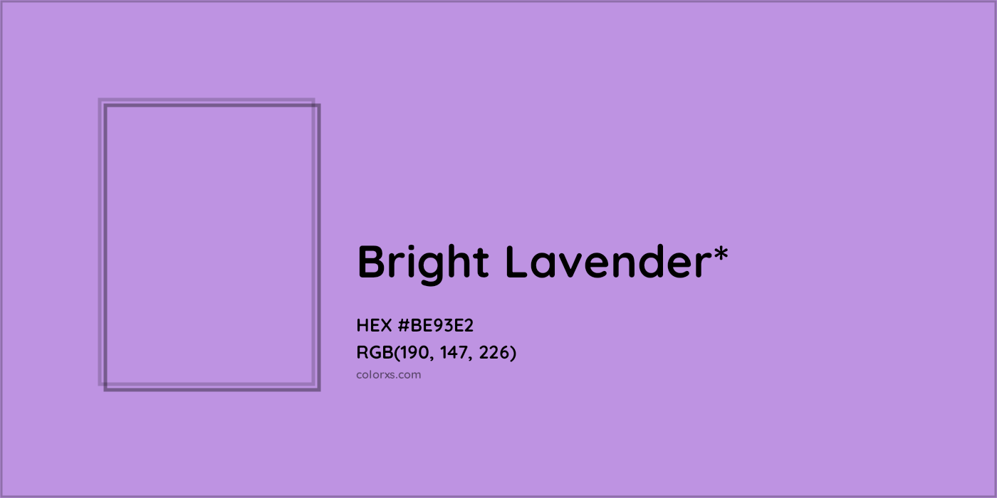 HEX #BE93E2 Color Name, Color Code, Palettes, Similar Paints, Images