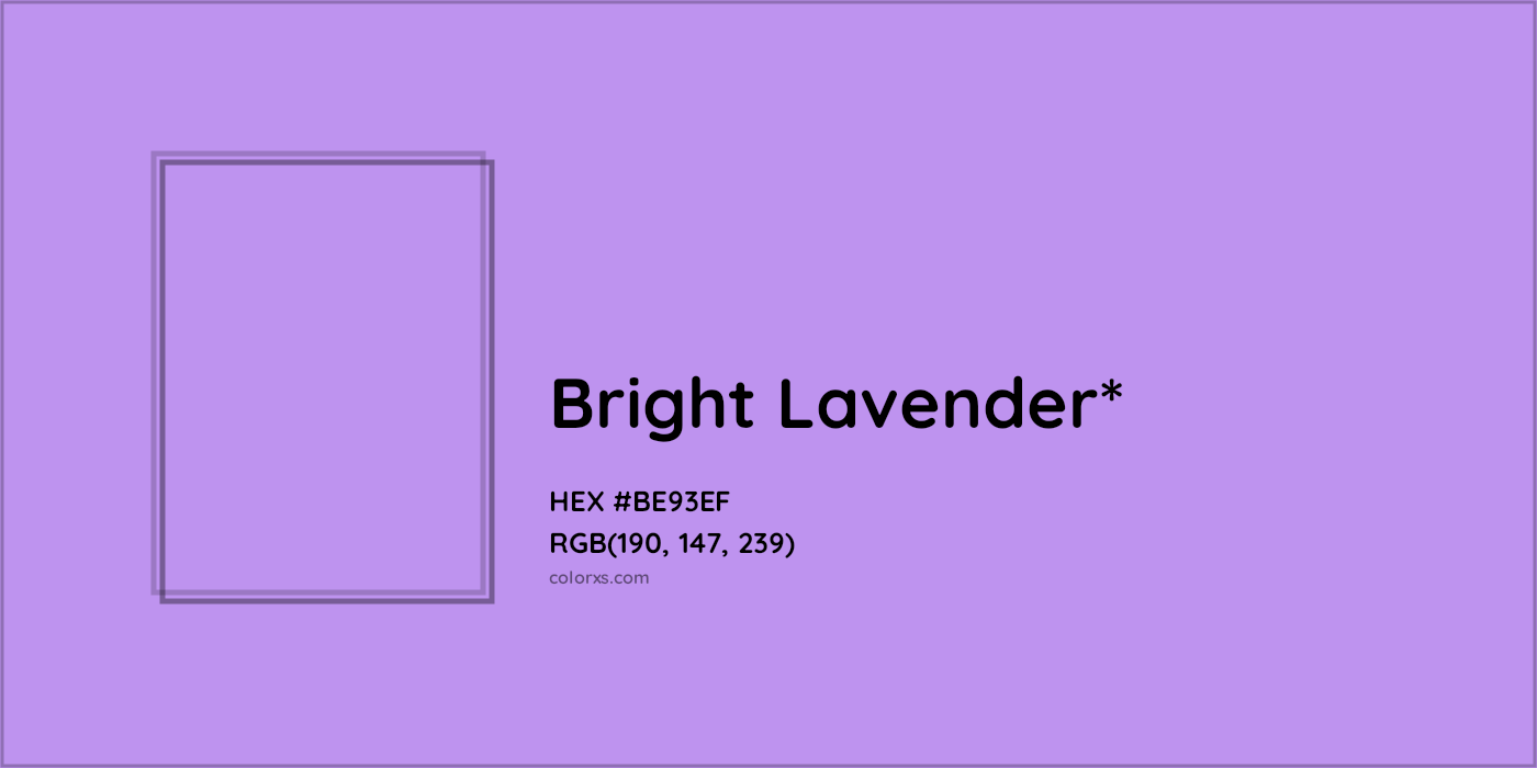 HEX #BE93EF Color Name, Color Code, Palettes, Similar Paints, Images