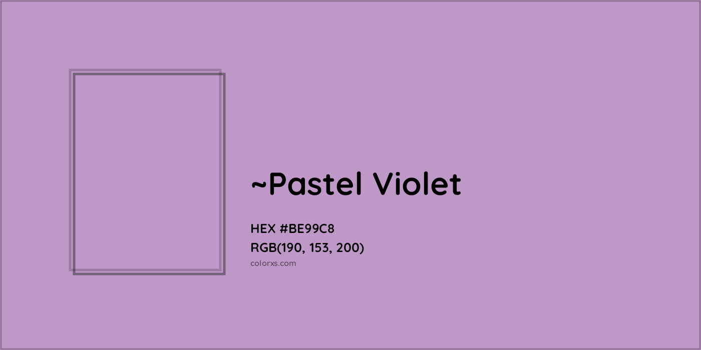 HEX #BE99C8 Color Name, Color Code, Palettes, Similar Paints, Images
