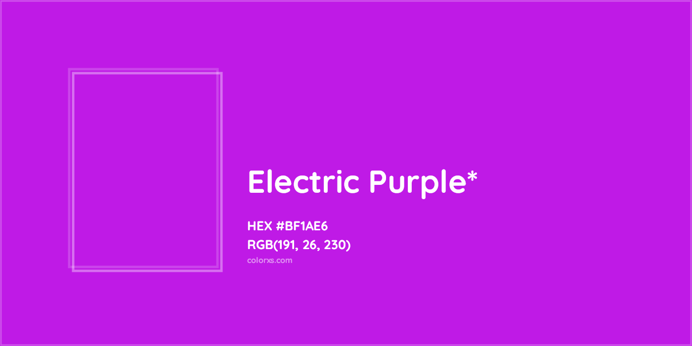 HEX #BF1AE6 Color Name, Color Code, Palettes, Similar Paints, Images