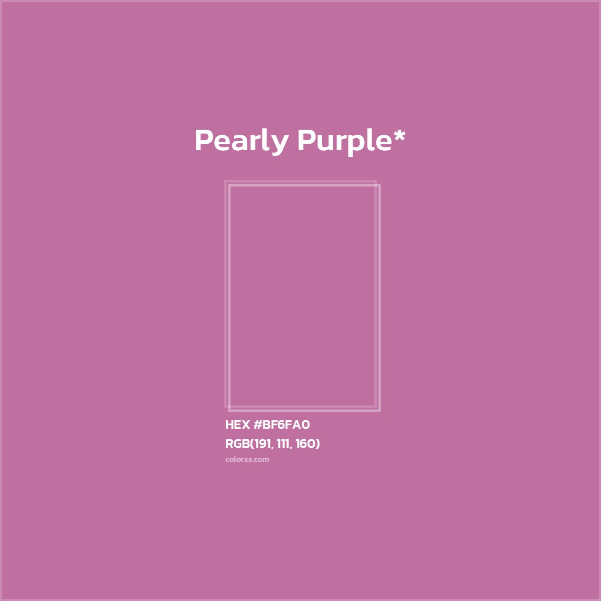 HEX #BF6FA0 Color Name, Color Code, Palettes, Similar Paints, Images
