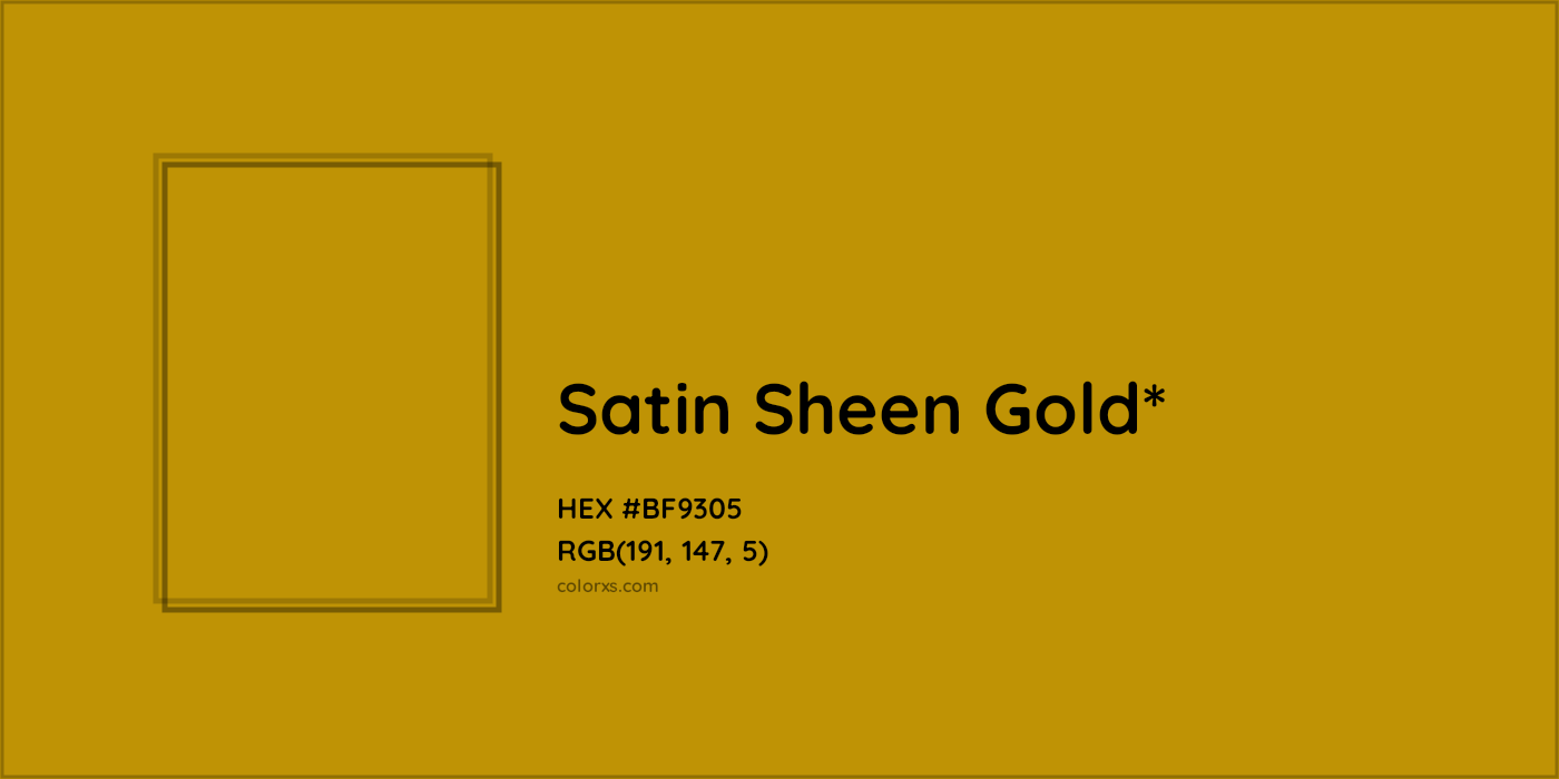 HEX #BF9305 Color Name, Color Code, Palettes, Similar Paints, Images
