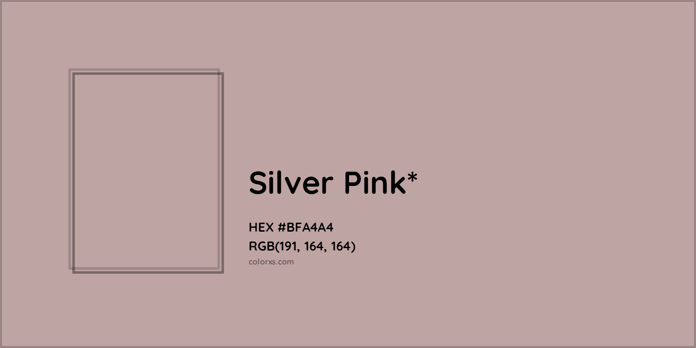 HEX #BFA4A4 Color Name, Color Code, Palettes, Similar Paints, Images
