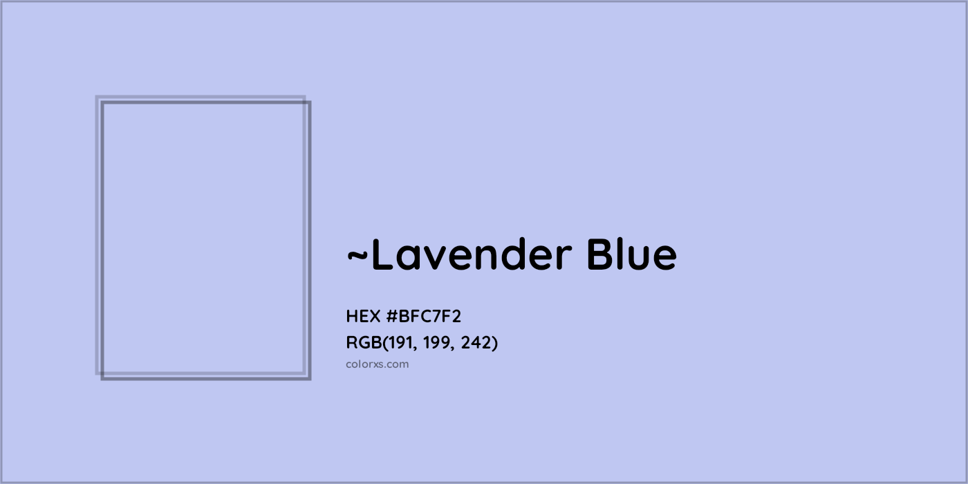 HEX #BFC7F2 Color Name, Color Code, Palettes, Similar Paints, Images