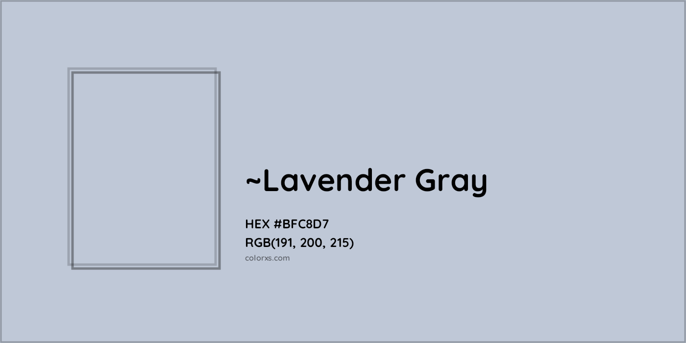 HEX #BFC8D7 Color Name, Color Code, Palettes, Similar Paints, Images