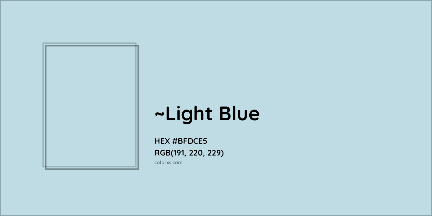 HEX #BFDCE5 Color Name, Color Code, Palettes, Similar Paints, Images
