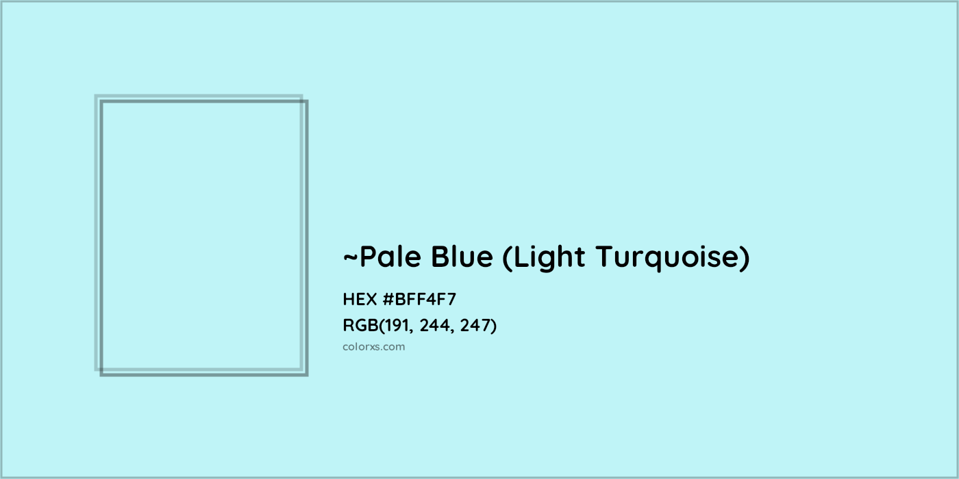 HEX #BFF4F7 Color Name, Color Code, Palettes, Similar Paints, Images