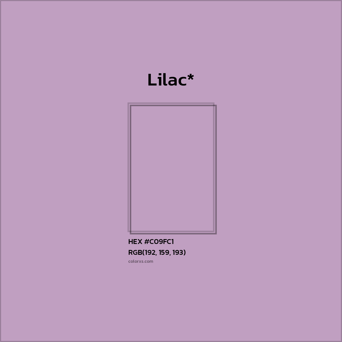 HEX #C09FC1 Color Name, Color Code, Palettes, Similar Paints, Images