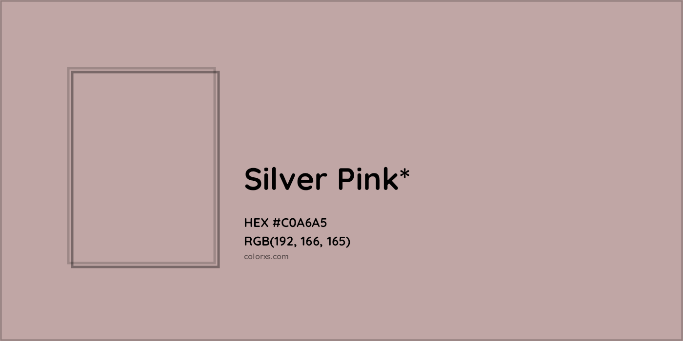HEX #C0A6A5 Color Name, Color Code, Palettes, Similar Paints, Images