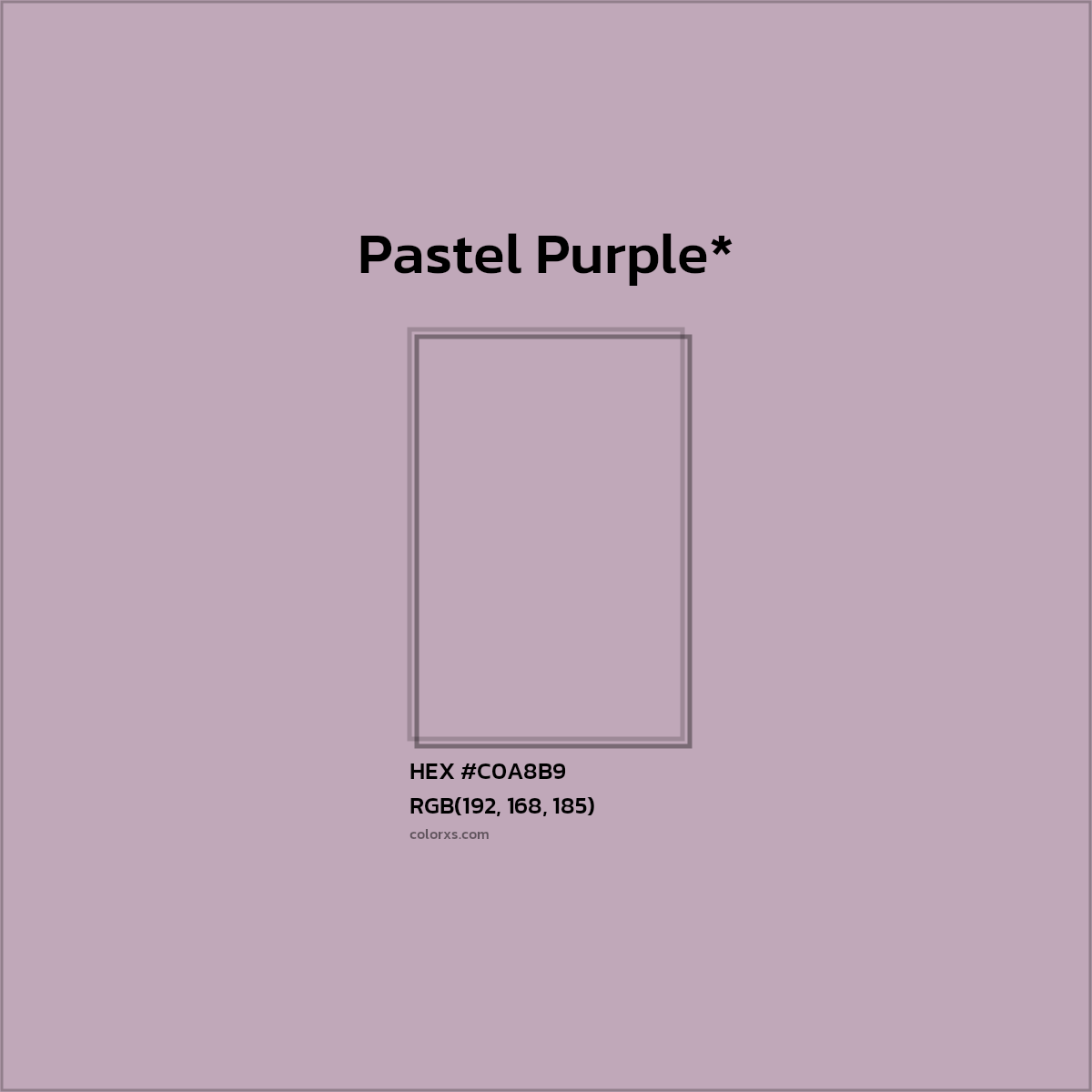 HEX #C0A8B9 Color Name, Color Code, Palettes, Similar Paints, Images