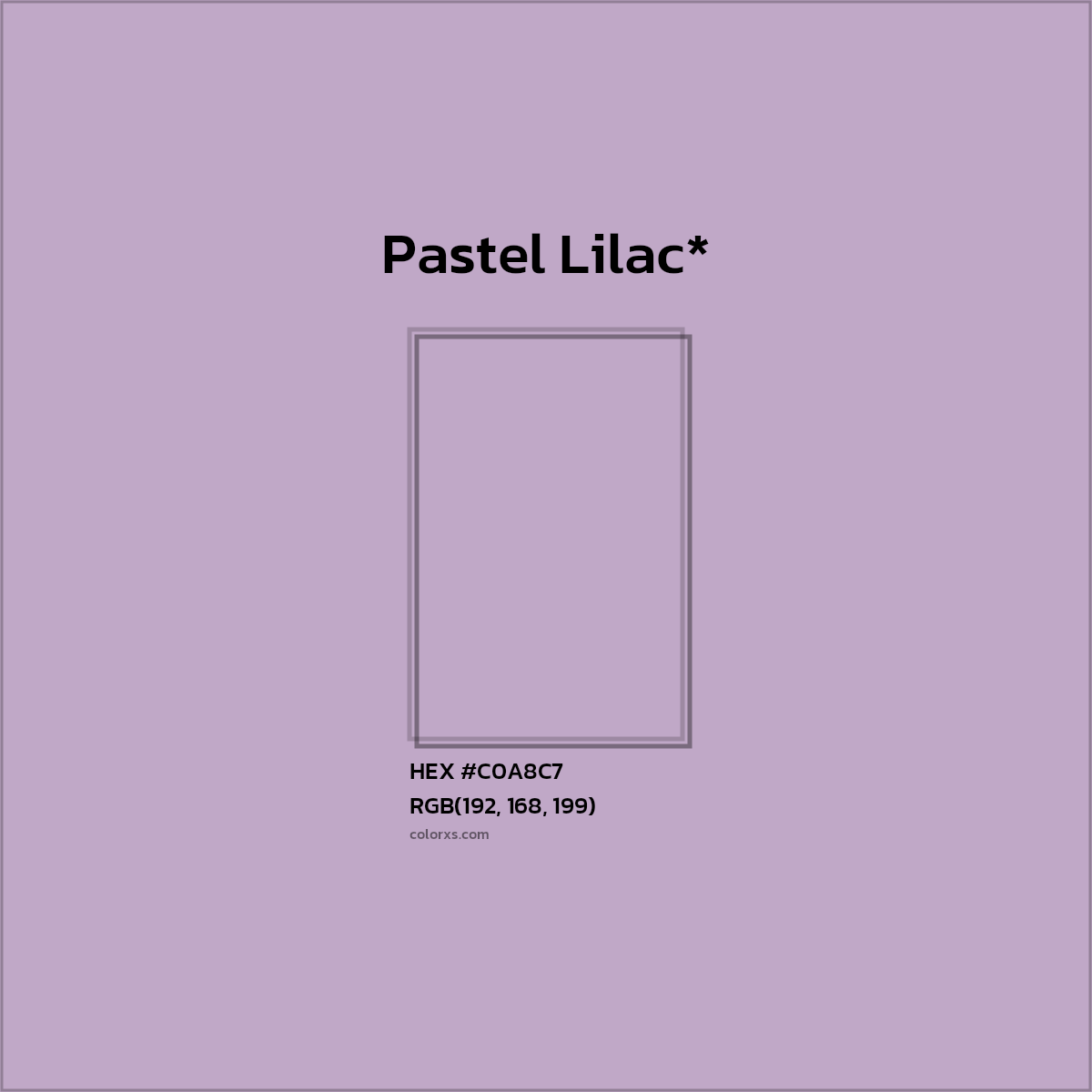 HEX #C0A8C7 Color Name, Color Code, Palettes, Similar Paints, Images