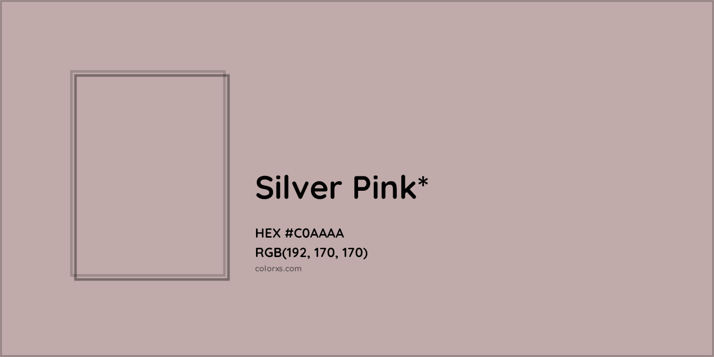 HEX #C0AAAA Color Name, Color Code, Palettes, Similar Paints, Images